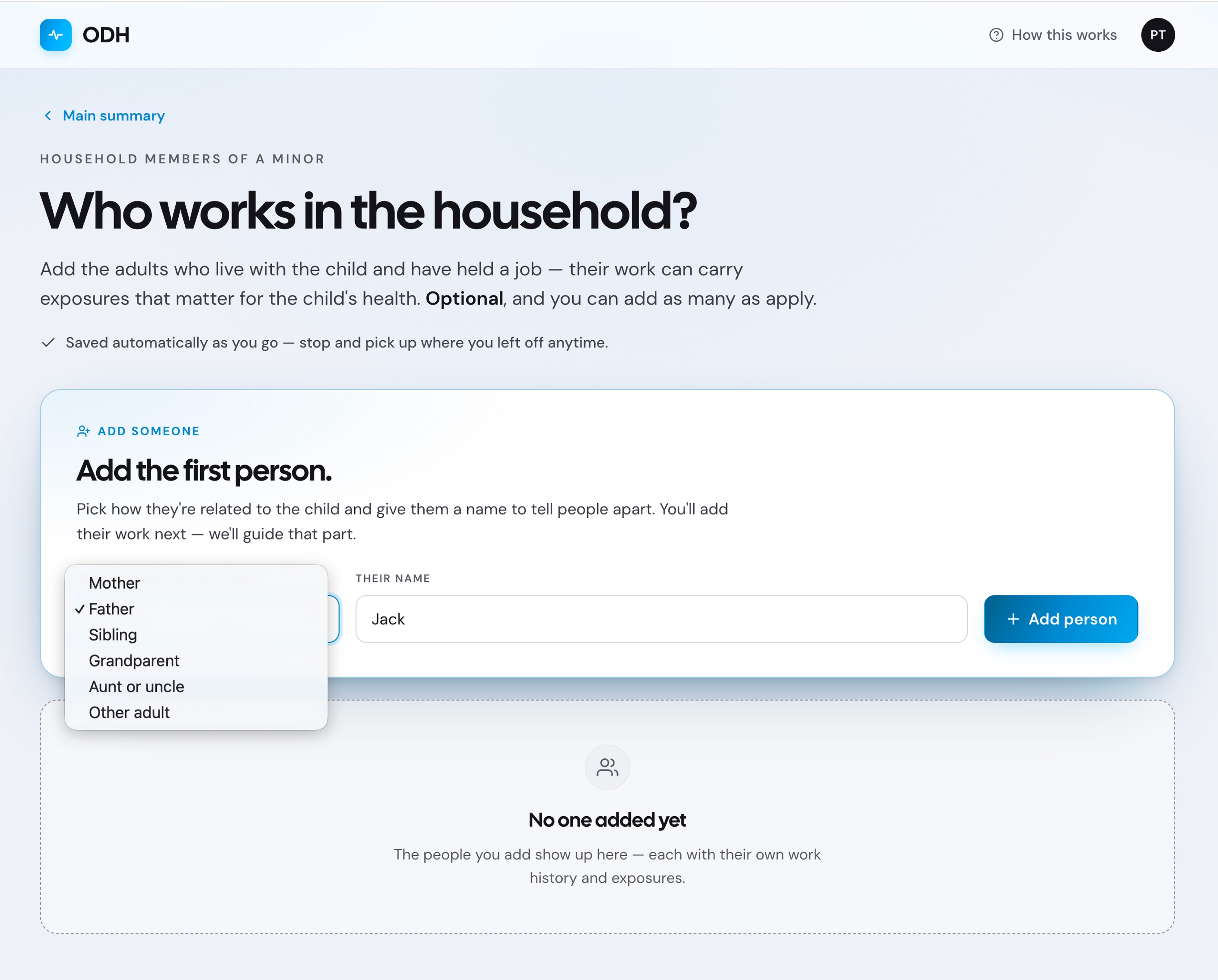 Adding the first household member, relationship dropdown and name field, with an empty roster below